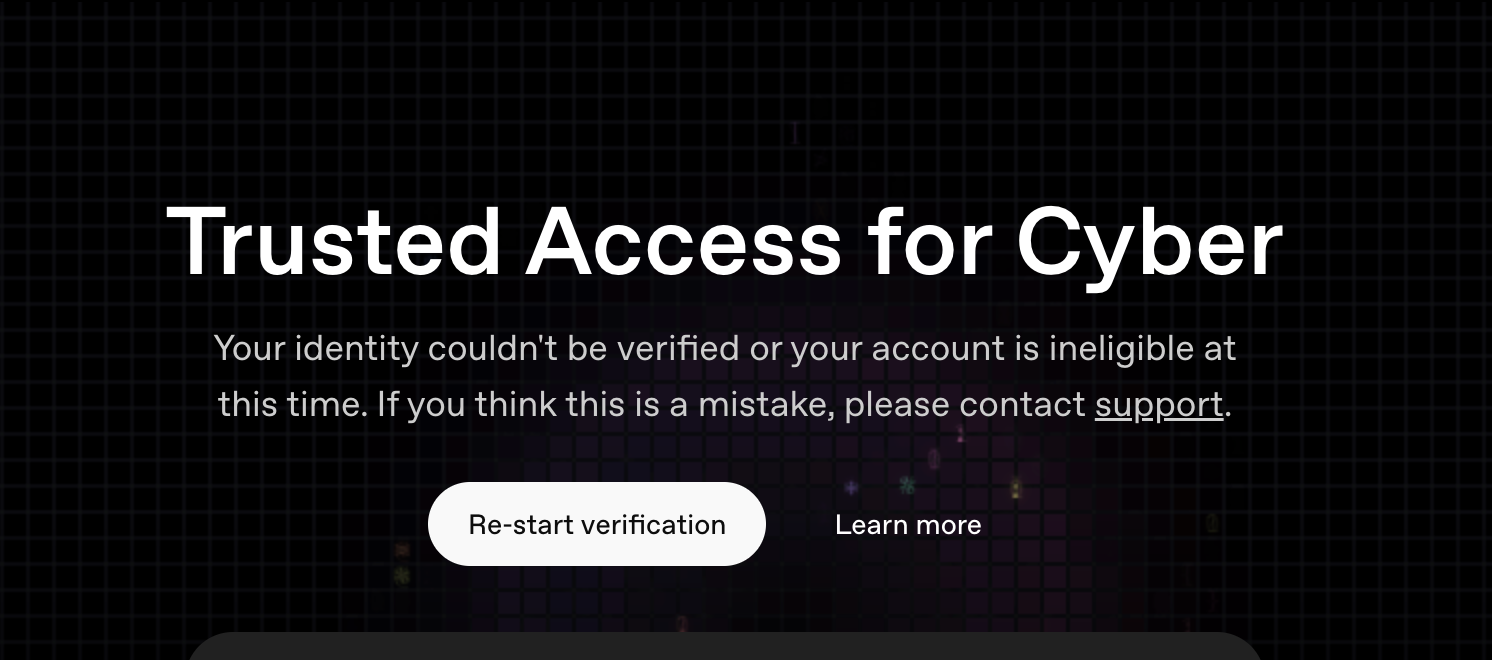 Trusted Access for Cyber reporting that identity could not be verified or the account was ineligible